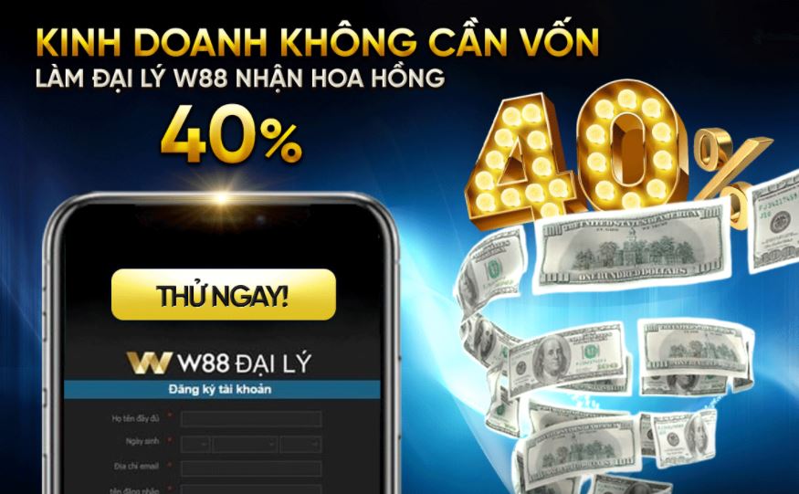 Hoa hồng đại lý W88 ra sao? Hoa hong dai ly W88 ra sao?