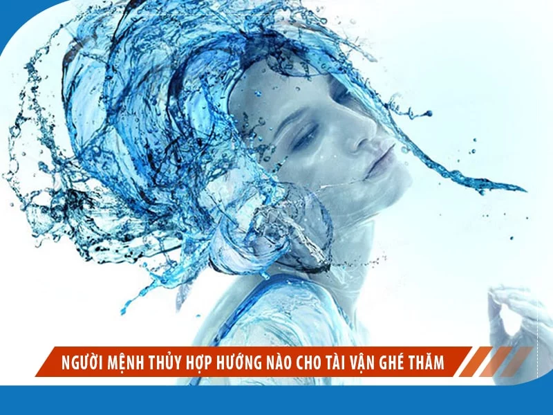Cach xac dinh nha hop mẹnh thuy
