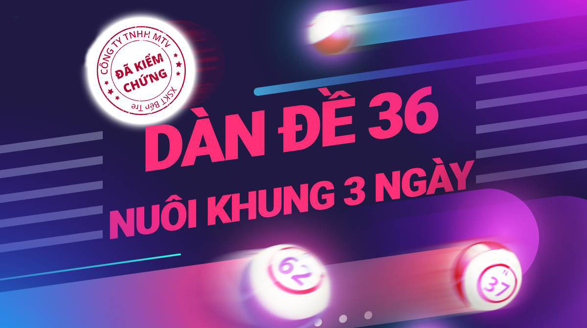 Kinh nghiem dan de 36 so mien Bac