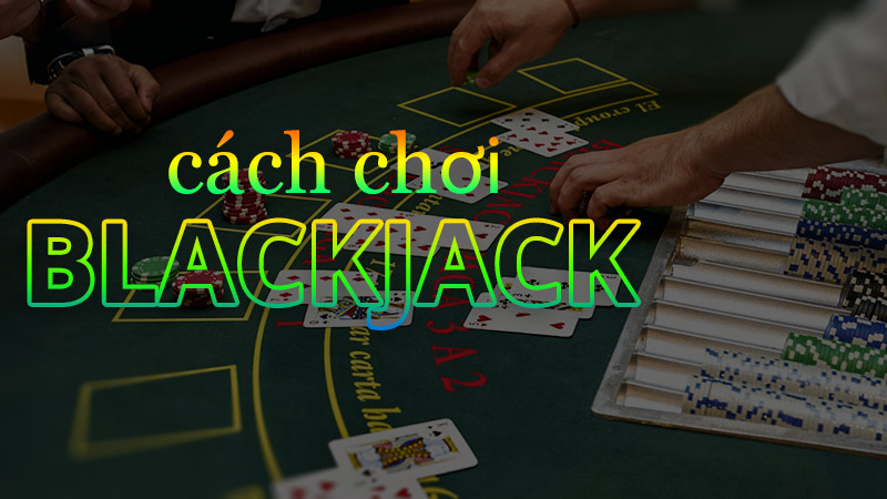 Kinh nghiem tham gia tro choi ca cuoc Blackjack W88