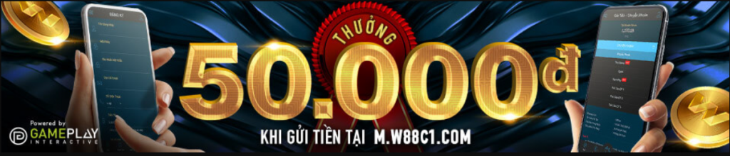 Cach nhan thuong nap tien lan dau tren app W88