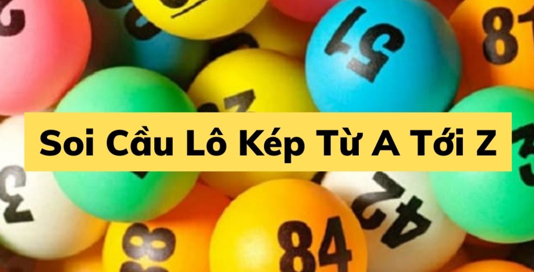 Cac loai soi cau lo kep tai W88 pho bien
