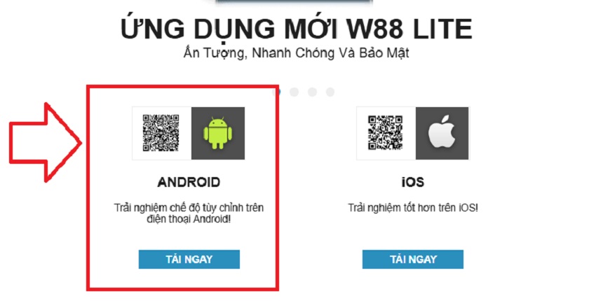 Chon tai app W88 ve cho Android